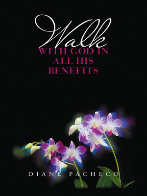 cover image of WALK WITH GOD IN ALL HIS BENEFITS
